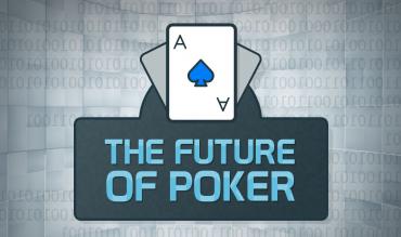 Future of Poker